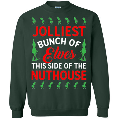 Christmas T-shirt Jolliest Bunch Of Elves This Side Of The Nuthouse Forest Green