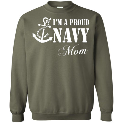 Pride Military Mother Shirt Im A Proud U.s. Navy Mom Military Green