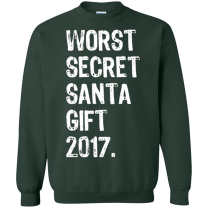 Christmas T-shirt Worst Secret Santa Gift 2017 Forest Green