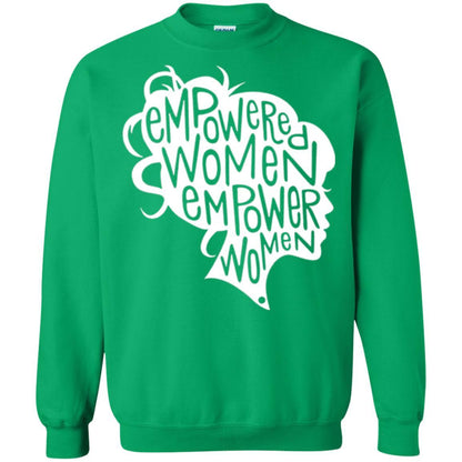 Feminist T-shirt Empowered Women Empower Woman Irish Green