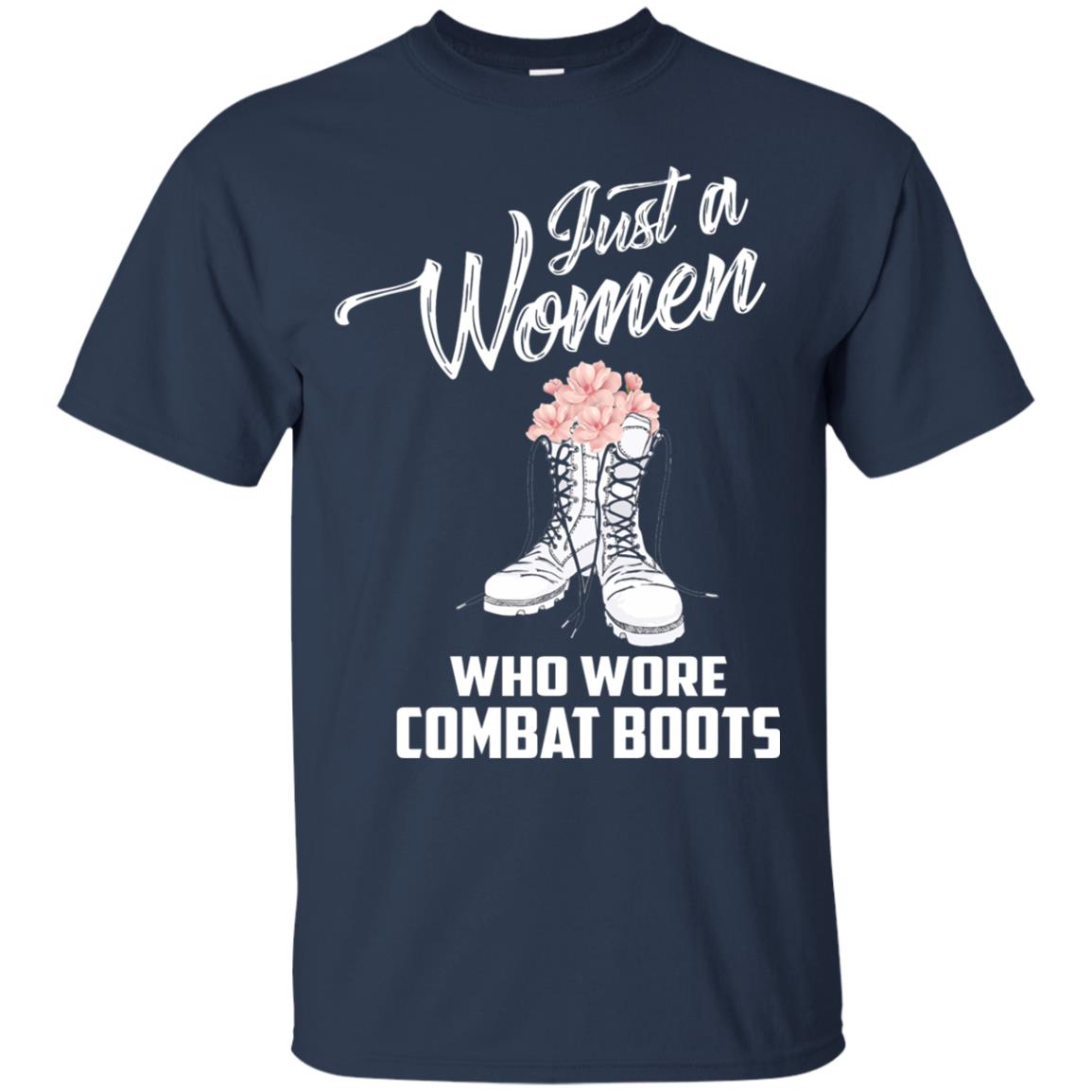 Just A Woman Who Wore Combat Boots Female Veteran T-shirt Navy