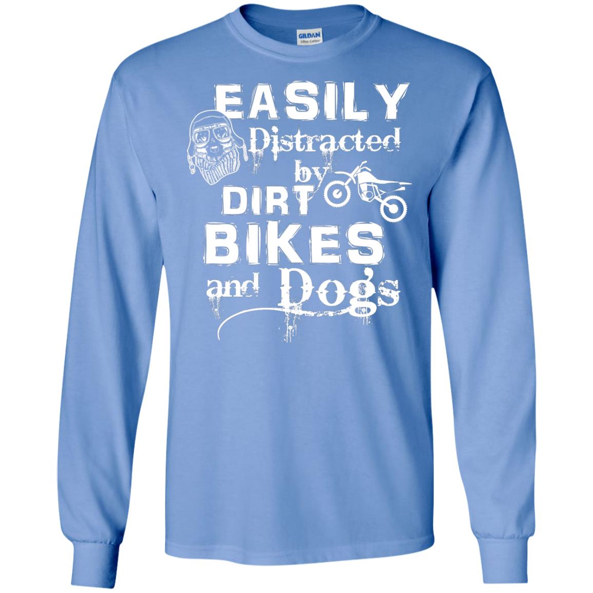 Dogs And Bikes Lover T-shirt Easily Distracted By Dirt Bikes And Dogs Carolina Blue