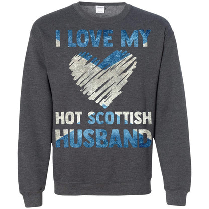 I Love My Hot Scottish Husband Scotland Flag Shirt For Wife Dark Heather