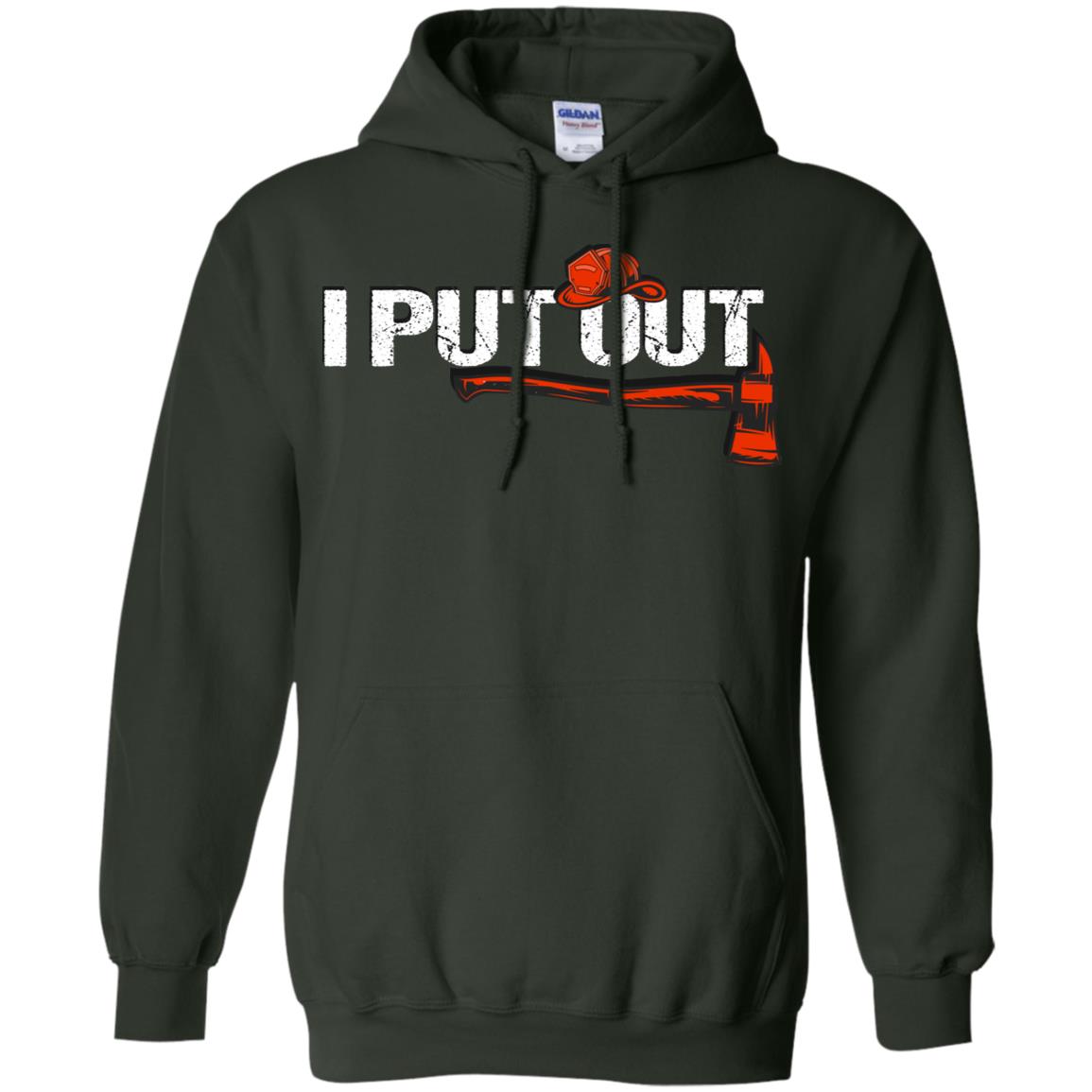 I Put Out Firefighter Gift Shirt For Mens Forest Green