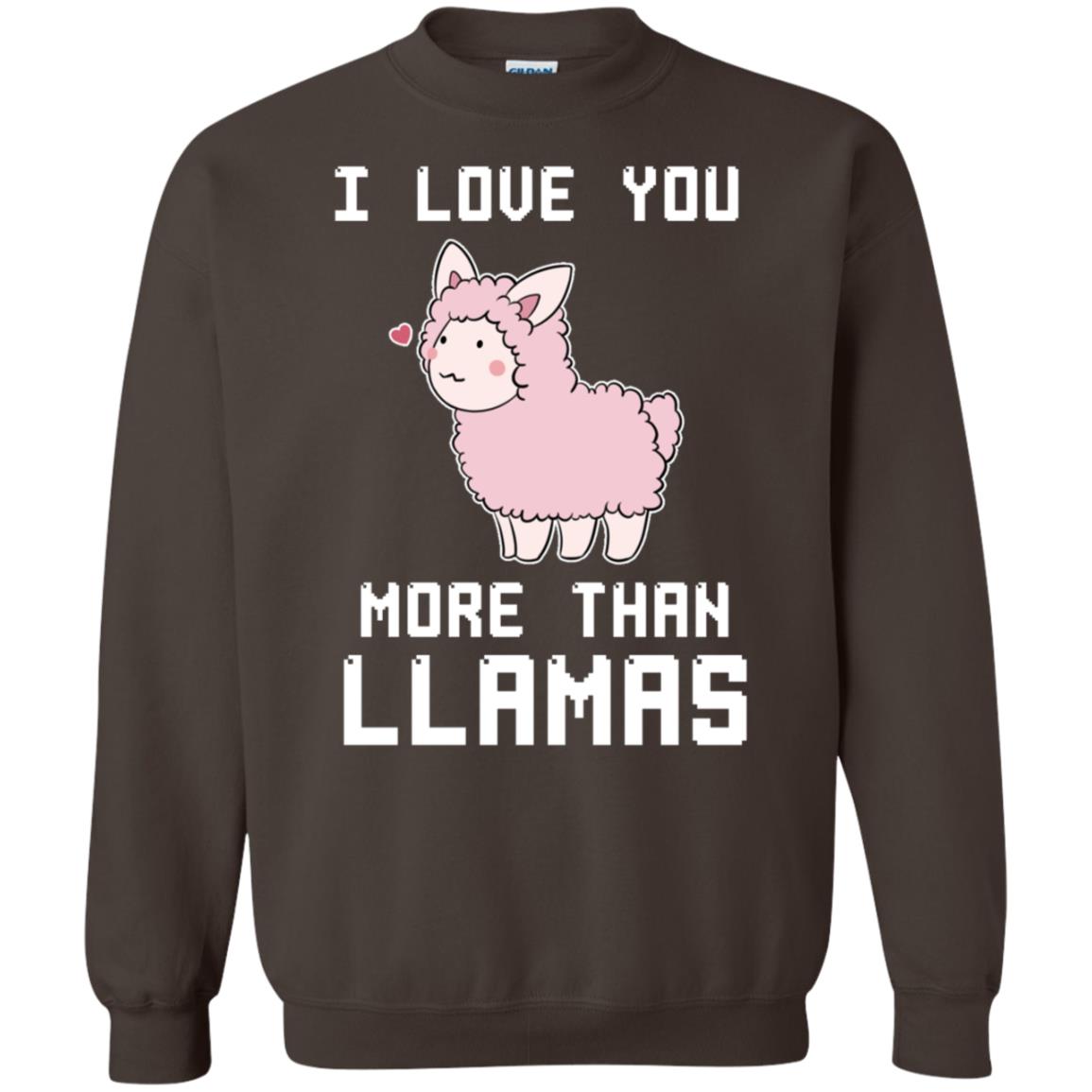 I Love You More Than Llamas Valentines Day Shirt Dark Chocolate