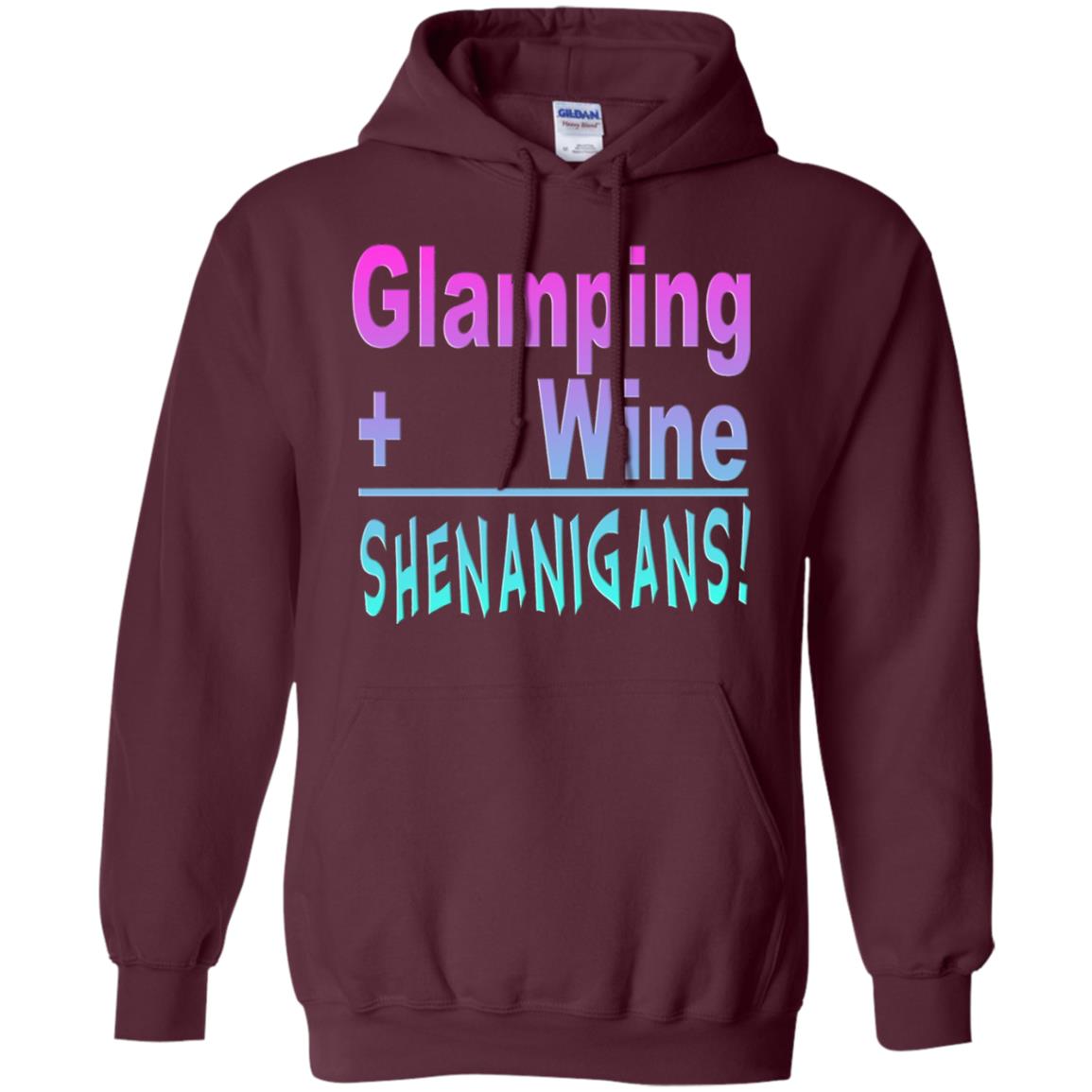 Glamping Drink Wine Shenanigans Funny Happy Glamper T-shirt Maroon