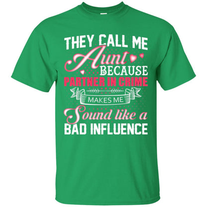 Aunt T-shirt They Call Me Aunt Irish Green