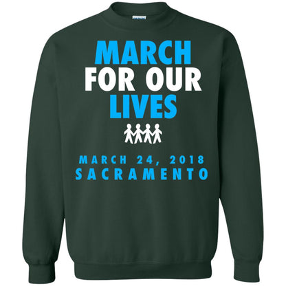 March For Our Lives March 24 2018 Sacramento Anti Gun T-shirt Forest Green