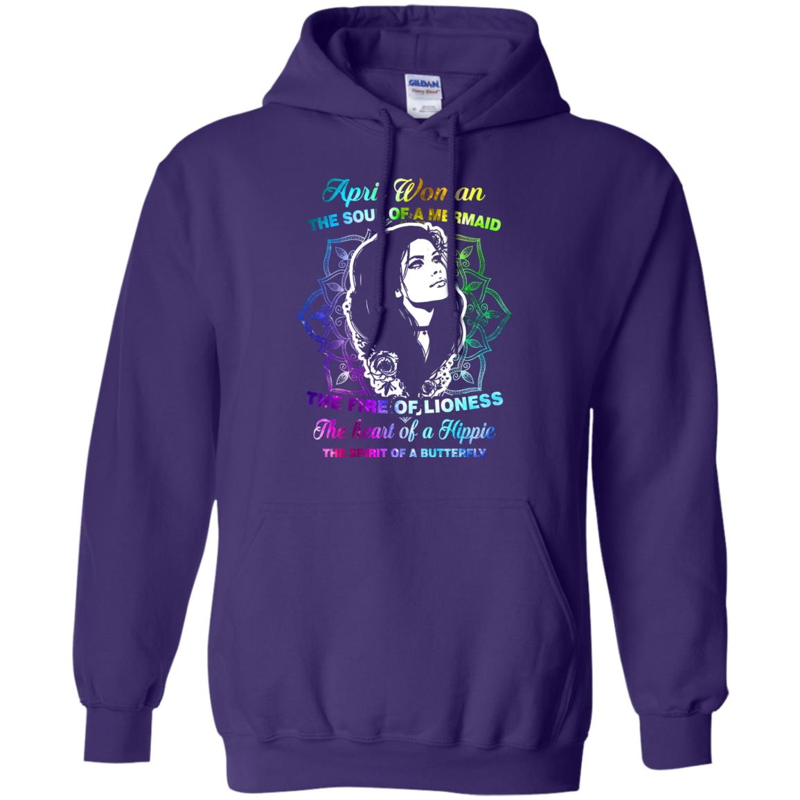 April Woman Shirt The Soul Of A Mermaid The Fire Of Lioness The Heart Of A Hippeie The Spirit Of A Butterfly Purple