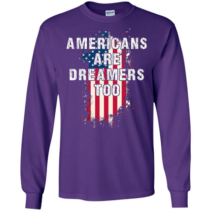 Americans Are Dreamers Too Shirt Purple