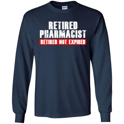 Funny Retired Pharmacist T-shirt Retired Not Expired Navy