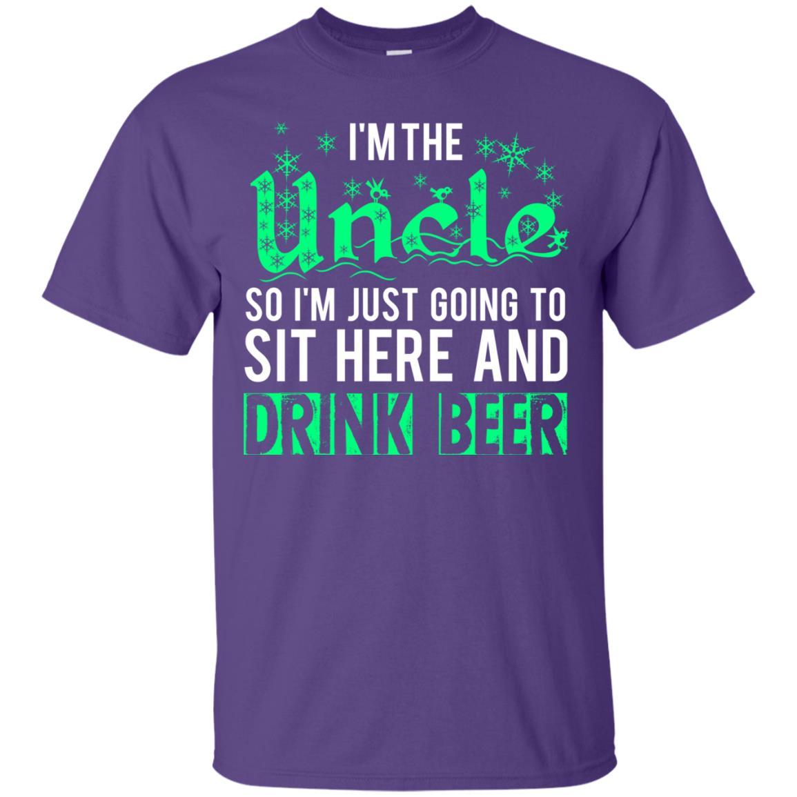 Uncle T-shirt I'm Just Going To Sit Here And Drink Beer Purple