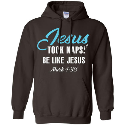 Christian T-shirt Jesus Took Naps Be Like Jesus Dark Chocolate