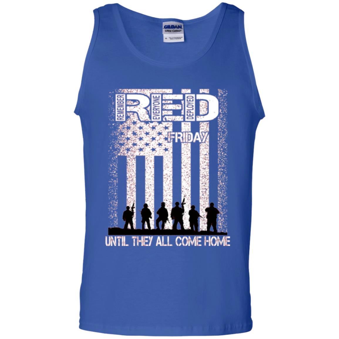 Red Friday Military T-shirt Untill They All Come Home Royal