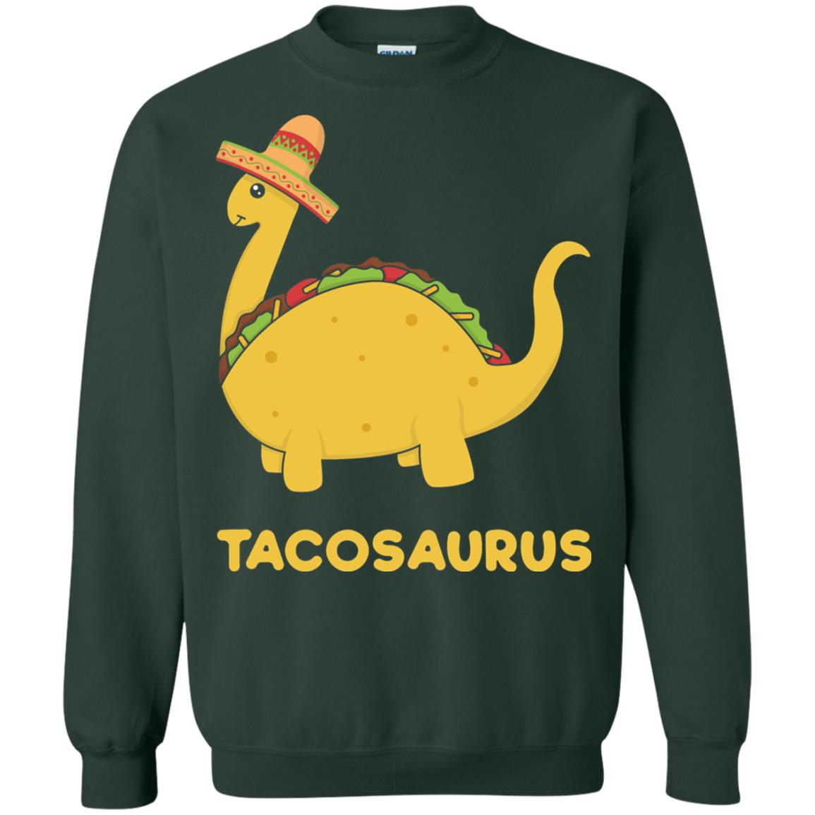 Cinco De Mayo Tacosaurus Taco Dinosaur Lover Shirt Forest Green
