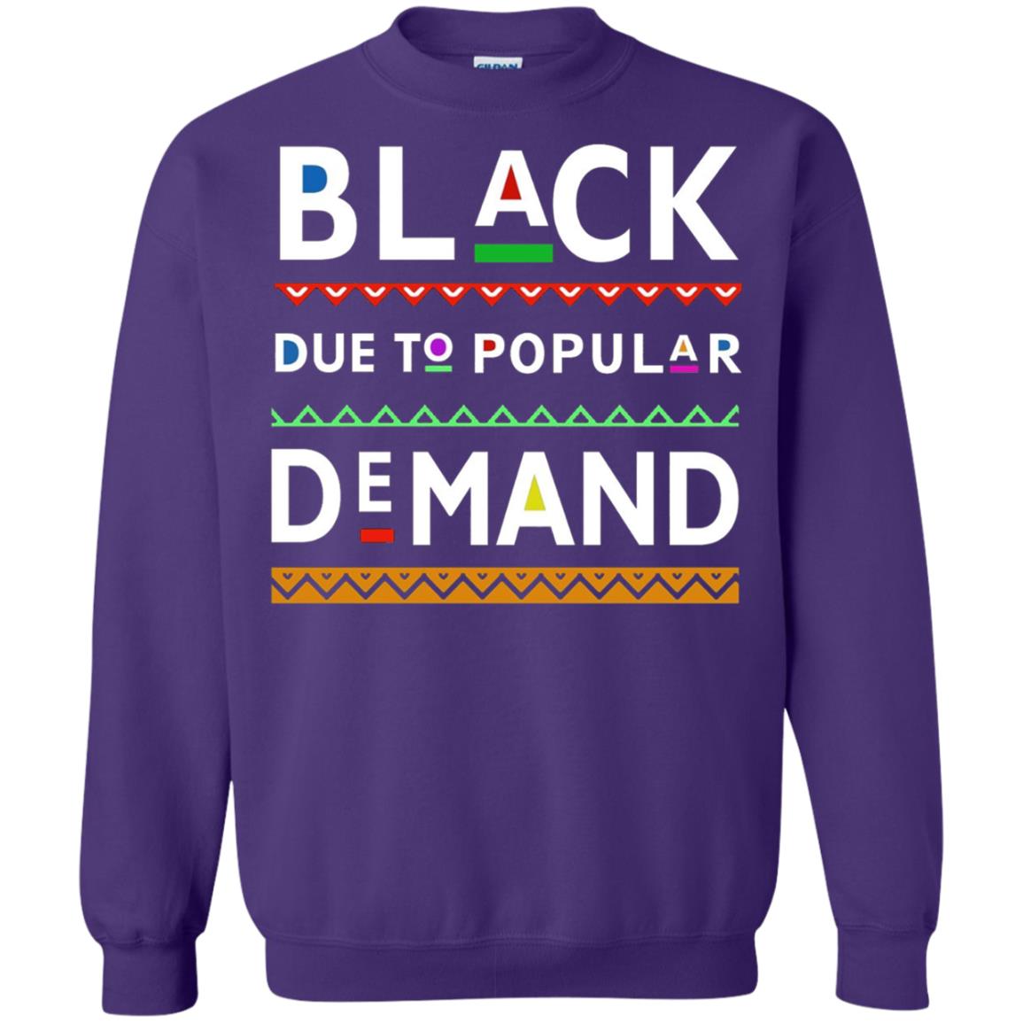 Black Due To Popular Demand Tshirt Purple