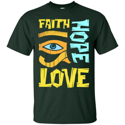 Faith Hope Love Christian T-shirt Forest
