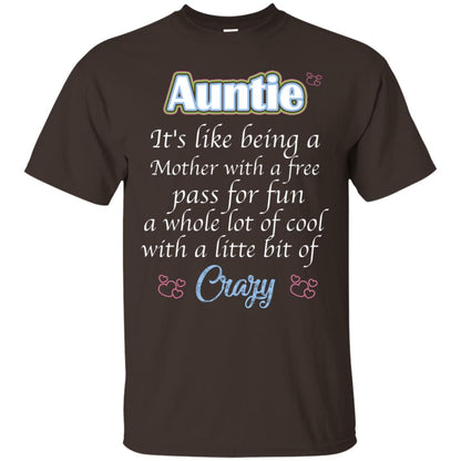 Auntie It's Like Being A Mother With A Free Pas For Fun A Whole Lot Of Cool With A Little Bit Of Crazy Dark Chocolate
