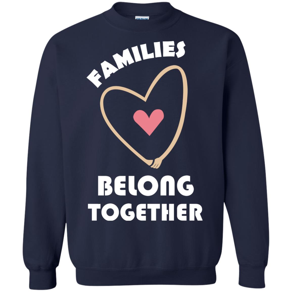 Families Belong Together Shirt For Members Of Family Navy