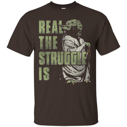 Real The Struggle Is T-shirt Dark Chocolate