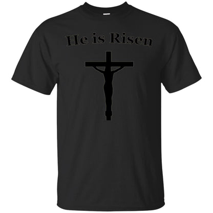 He Is Risen Easter Jesus Christ Christian T-shirt Black