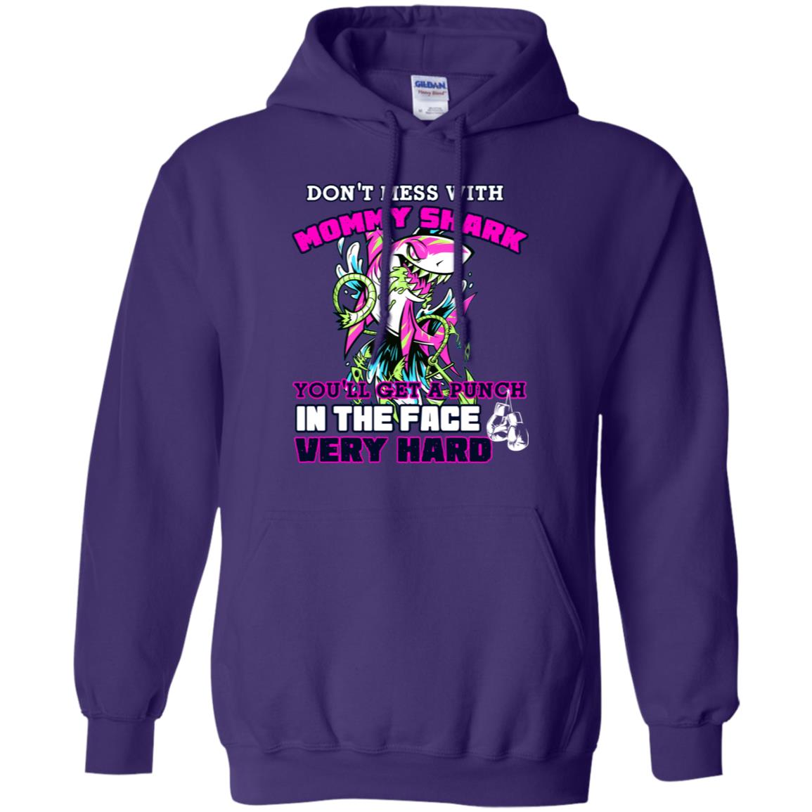 Don't Mess With Mommy Shark You'll Get A Punch In The Face Very Hard Family Shark Shirt Purple