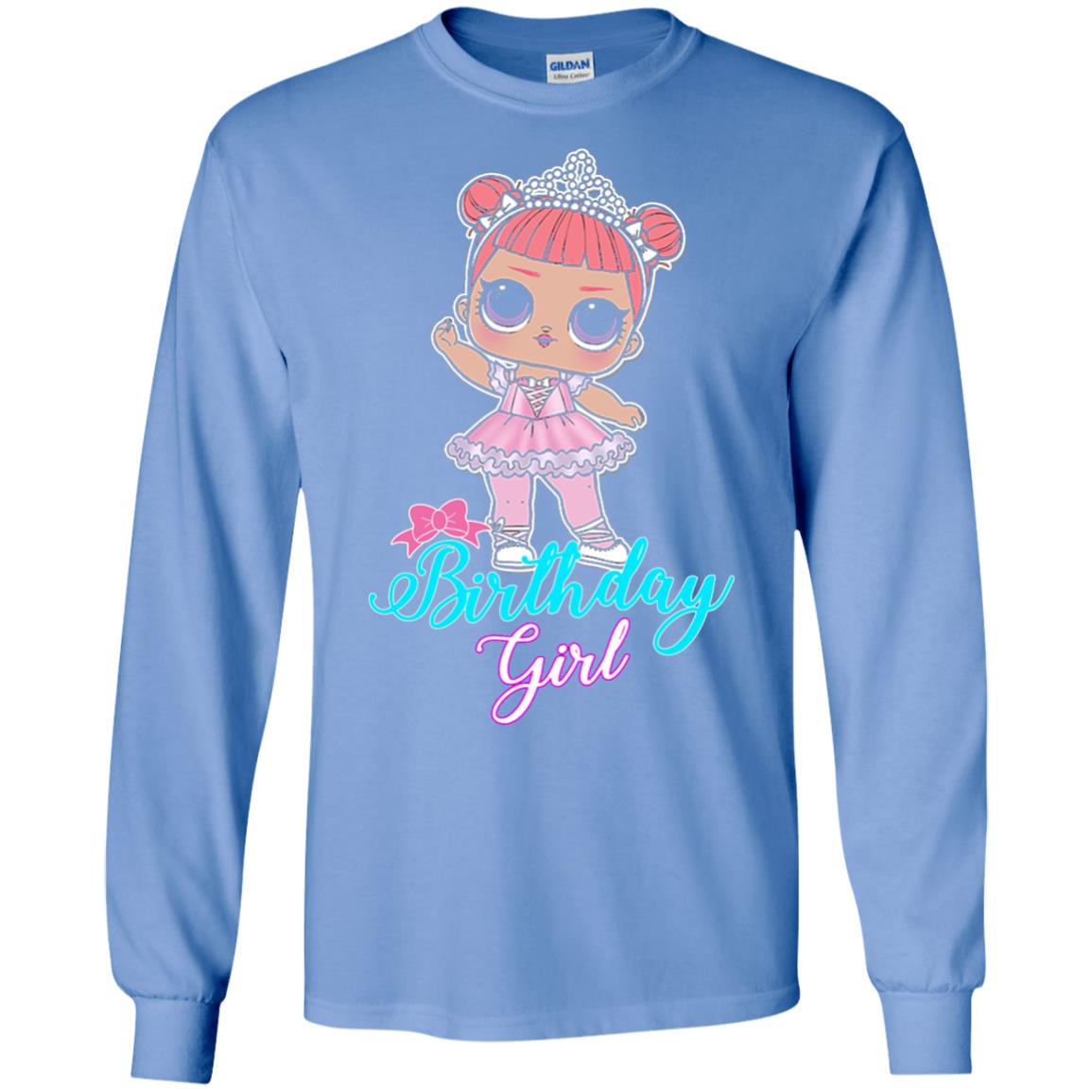 Doll Birthday Girl #squadgoals T-shirt Carolina Blue