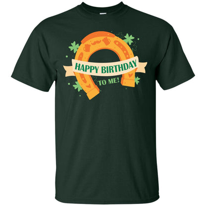 Happy Birthday To Me Shamrocks Saint Patrick's Day T-shirt Forest