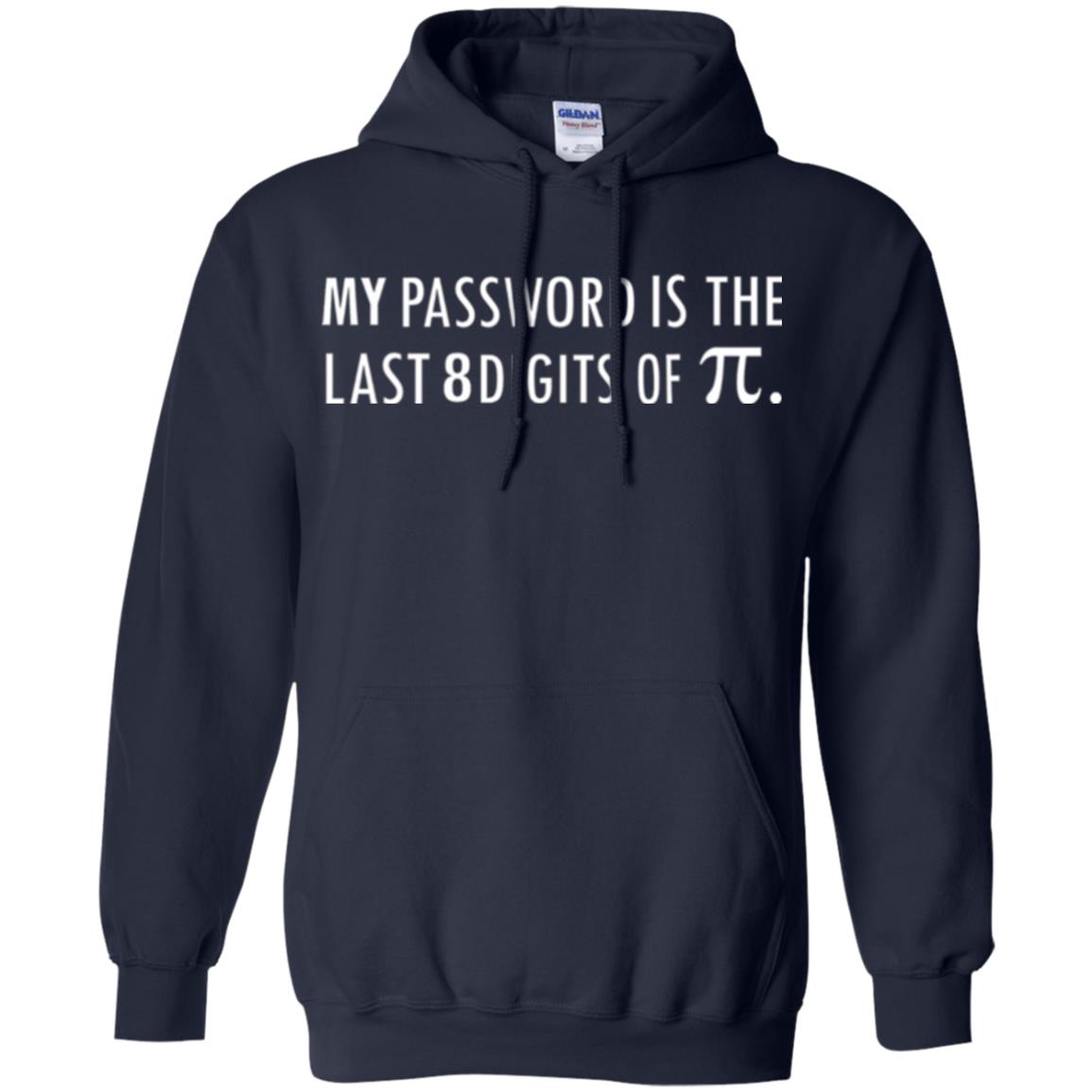 My Password Is The Last 8 Digits Of Pi Funny Math T-shirt Navy