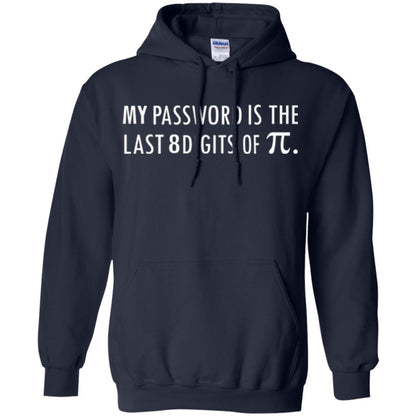 My Password Is The Last 8 Digits Of Pi Funny Math T-shirt Navy