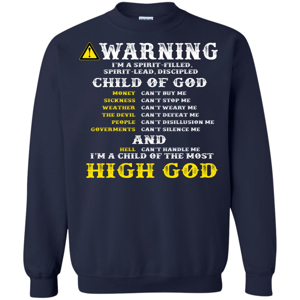Christian T-shirt Warning I’m A Spirit-filled Spirit-lead Discipled Child Of God Navy