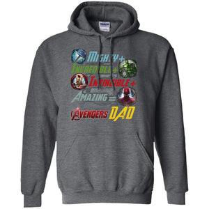 Mighty Incredible Invincible Amazing Dad Movie Fan T-shirtG185 Gildan Pullover Hoodie 8 oz.