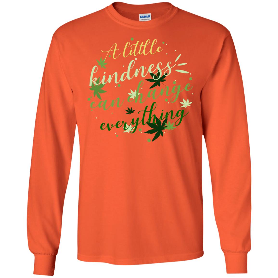 A Little Kindness Can Change Everything Shirt Orange