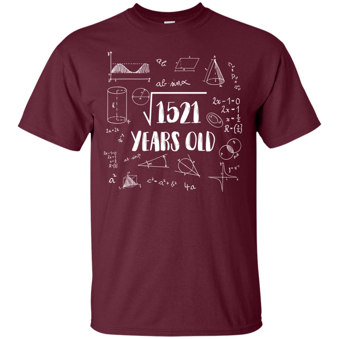 Square Root Of 1521 39th Birthday 39 Years Old Math T-shirt Maroon