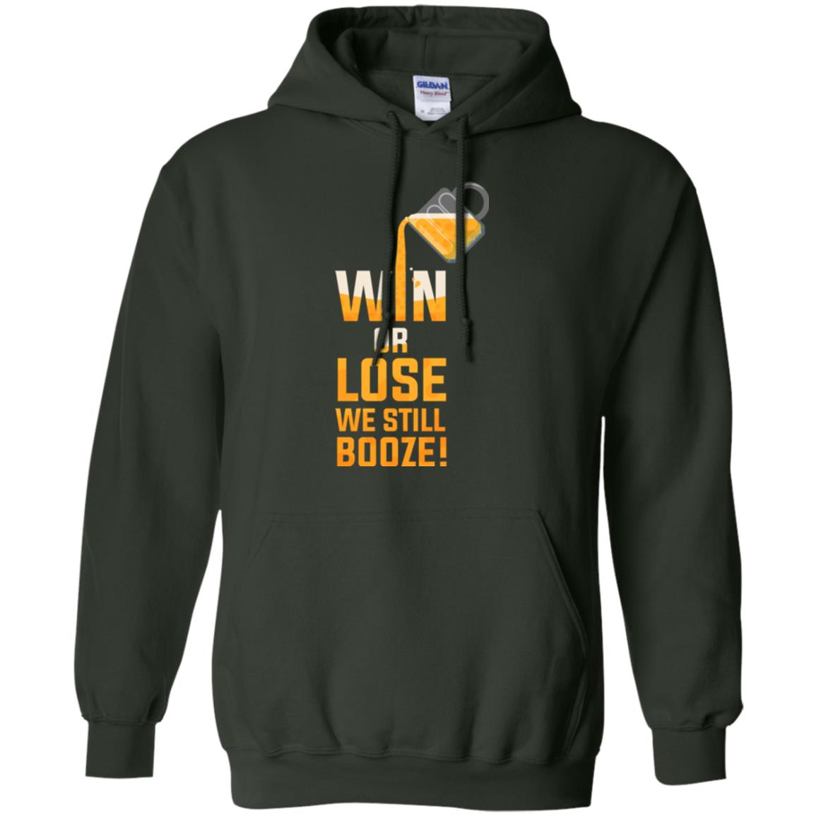 Beer Lover T-shirt Win Or Lose We Still Booze Forest Green