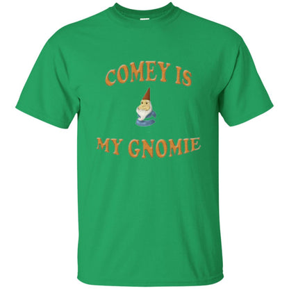 Comey Is My Gnomie T-shirt Irish Green