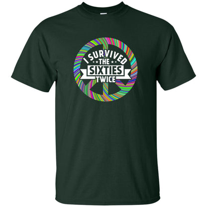 I Survived The Sixties Twice Peace Symbol Birthday Gift Shirt Forest