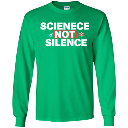 Scientist T-shirt Scienece Not Silence Irish Green