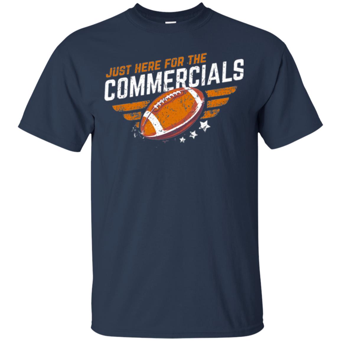 Football Lover T-shirt Just Here For The Commercials Navy