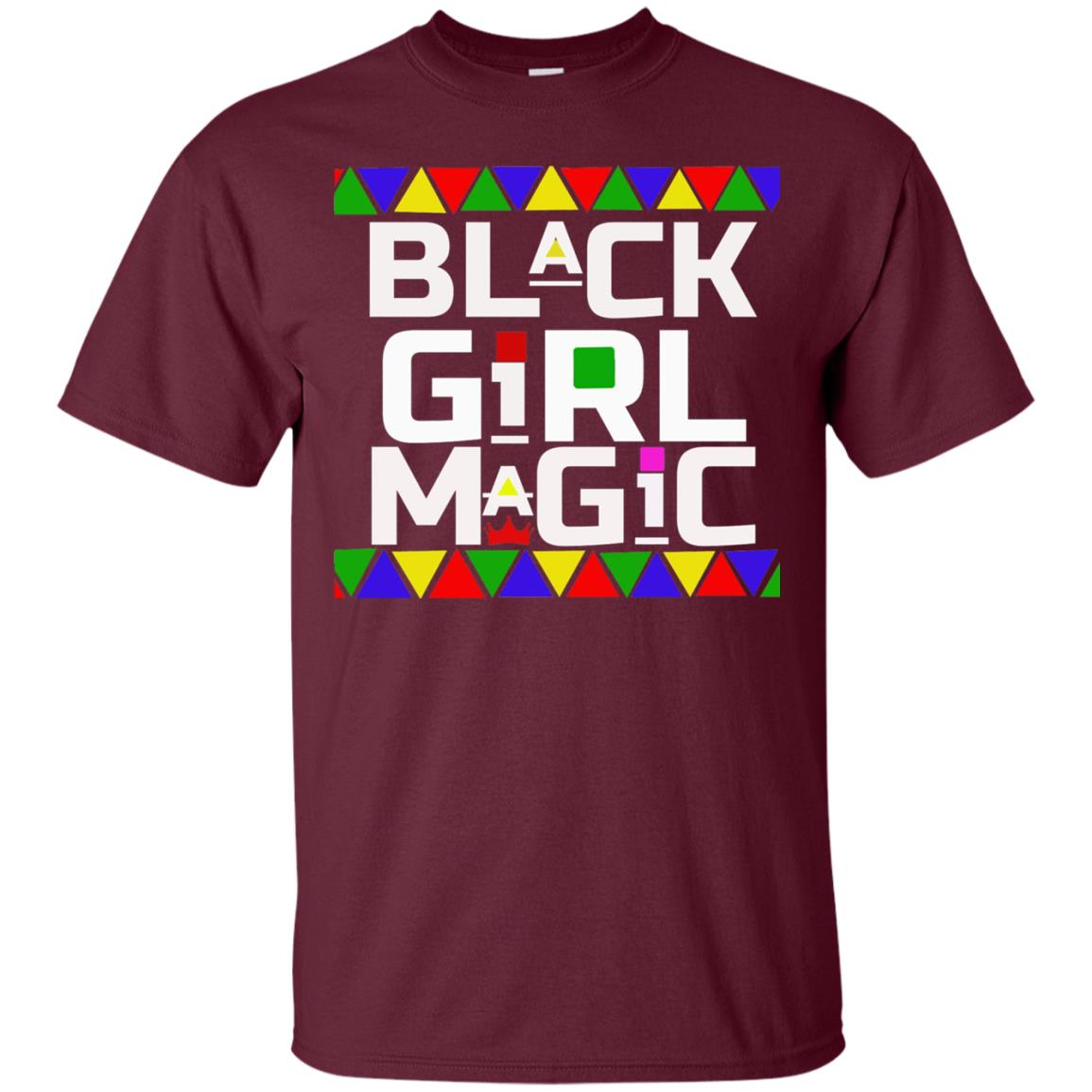 Black Girl Magic Black History African Pride T-shirt Maroon