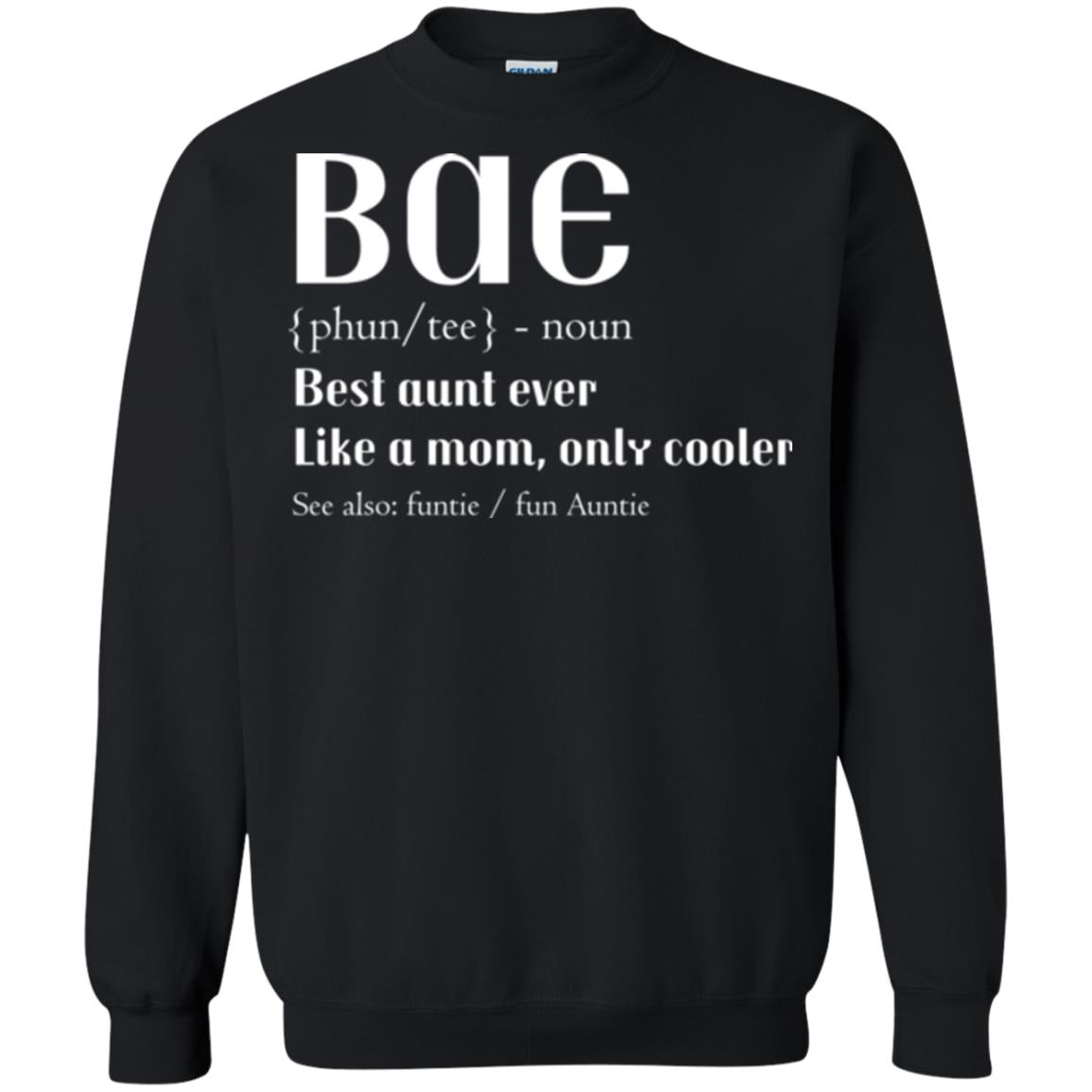 Bae Best Aunt Ever Shirt Black