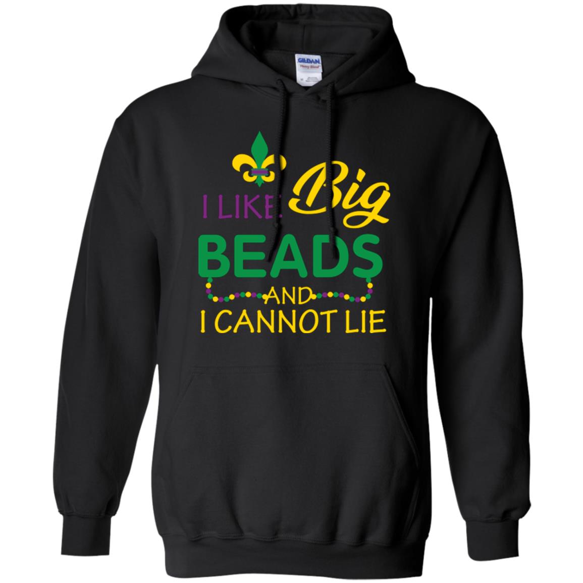 Mardi Gras T-shirt I Like Big Beads And I Cannot Lie Black