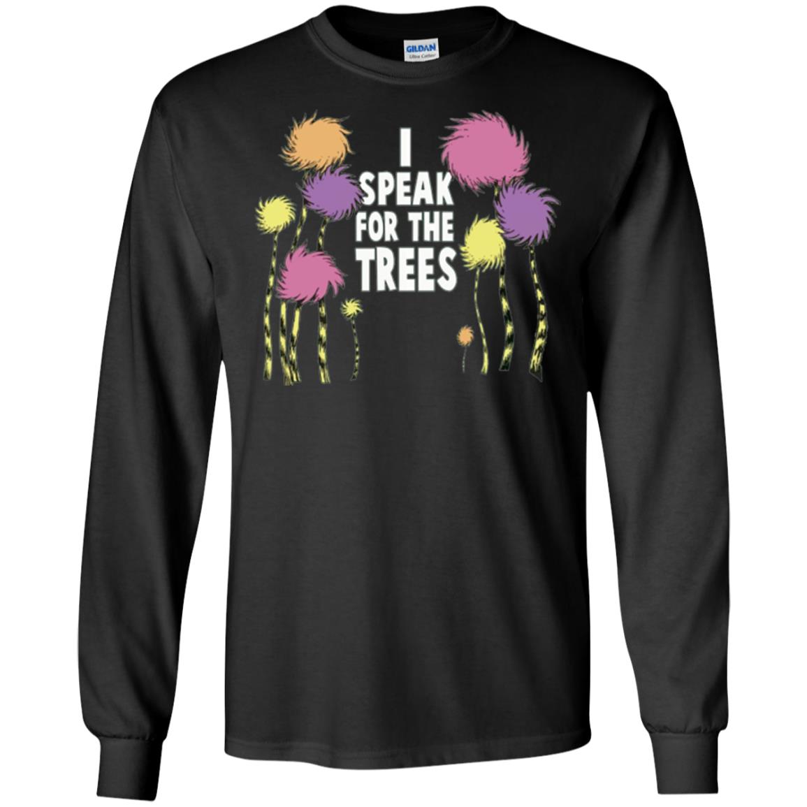I Speak For The Trees Environmental Awareness T-shirt Black