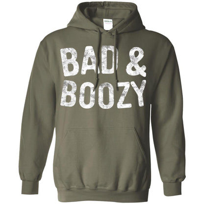 Funny Drinking T-shirt Bad And Boozy Military Green