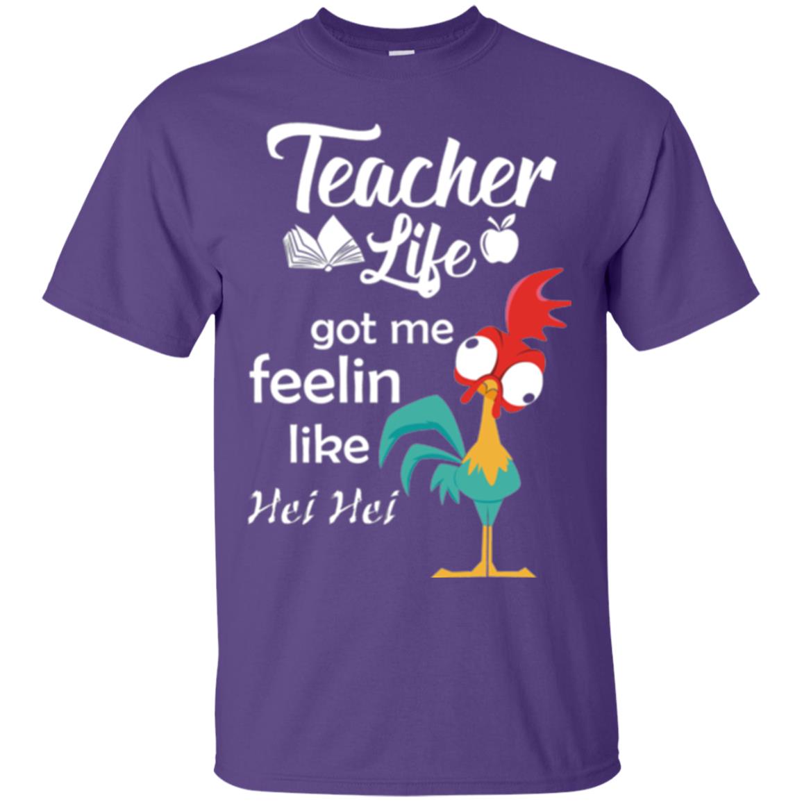 Teacher Life Got Me Feelin Like Hei Teacher Shirt Purple