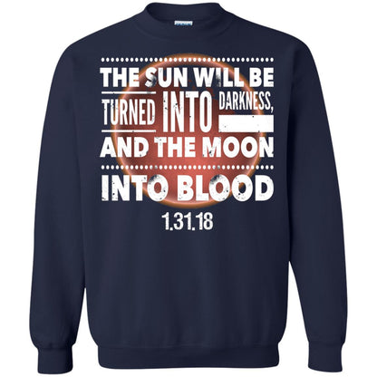 Blood Moon Total Lunar Eclipse T-shirt The Sun Will Be Turned Into Darkness Navy
