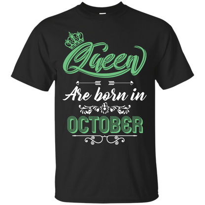 Brithday T-Shirt Queen Are Born In October Black