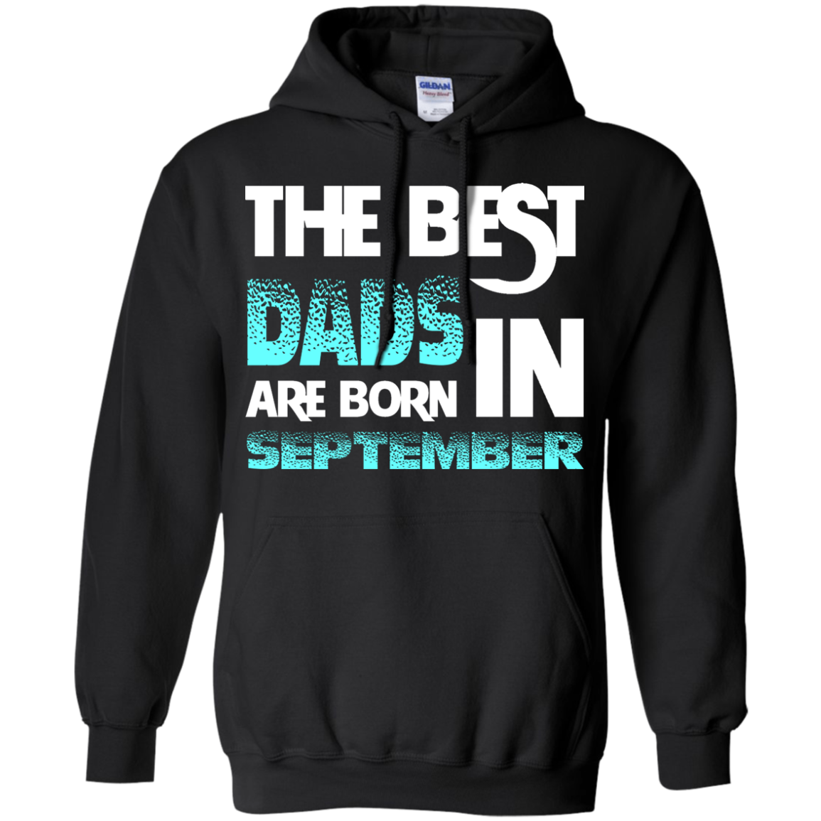 Daddy T-shirt The Best Dads Are Born In September Black
