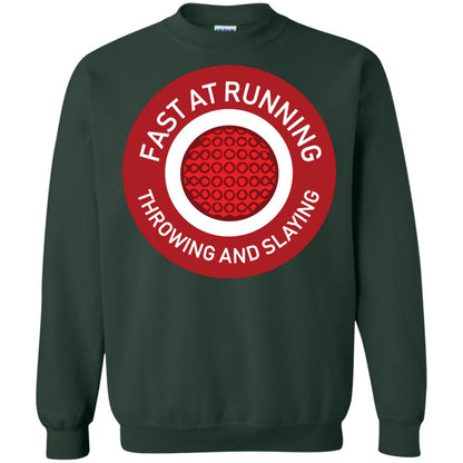 Fast At Running Throwing And Slaying Dodgeball Shirts Forest Green