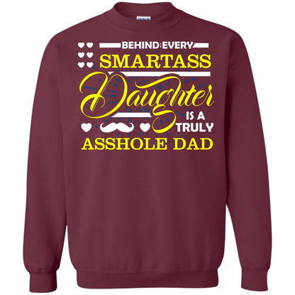 Behind Every Daughter Is A Truly Dad Family Shirt Maroon